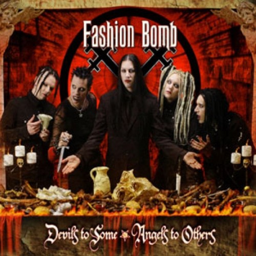 Fashion Bomb - Devils To Some, Angels To Others (Full MP3 Album)