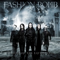 Fashion Bomb - Visions Of The Lifted Veil